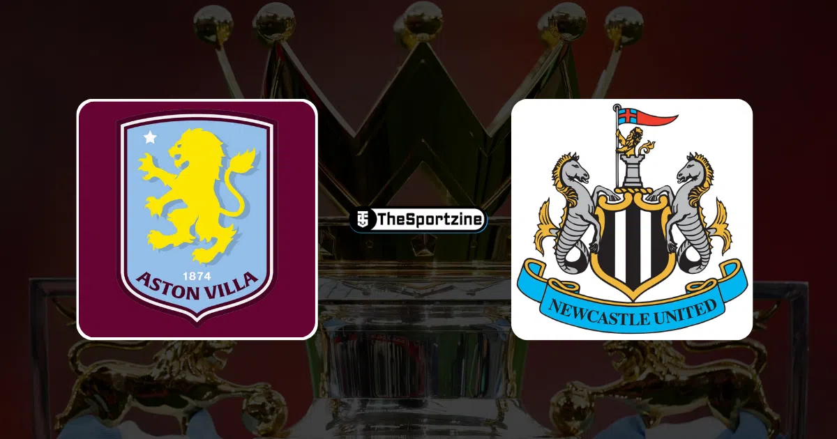 Aston Villa vs Newcastle United